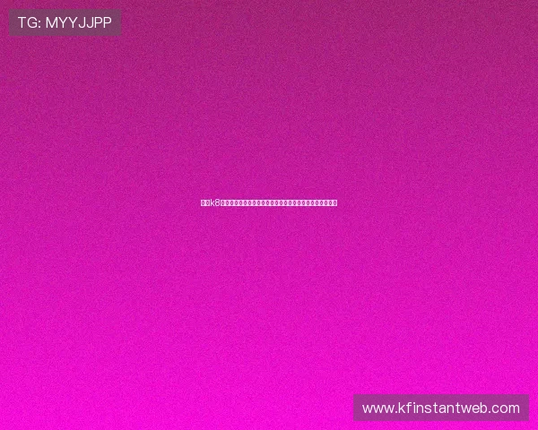 凯发k8国际首页最新登录入口全面解析助你轻松开启高效游戏体验